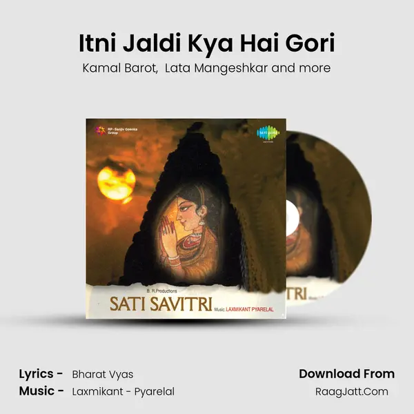 Itni Jaldi Kya Hai Gori MP3 Song by Kamal Barot Cover
