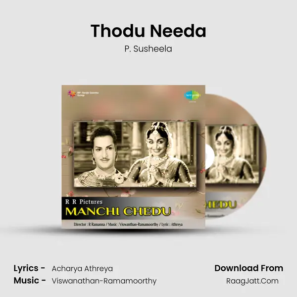 Thodu Needa MP3 Song by P. Susheela Cover