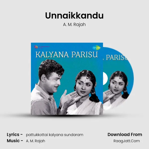 Unnaikkandu Cover