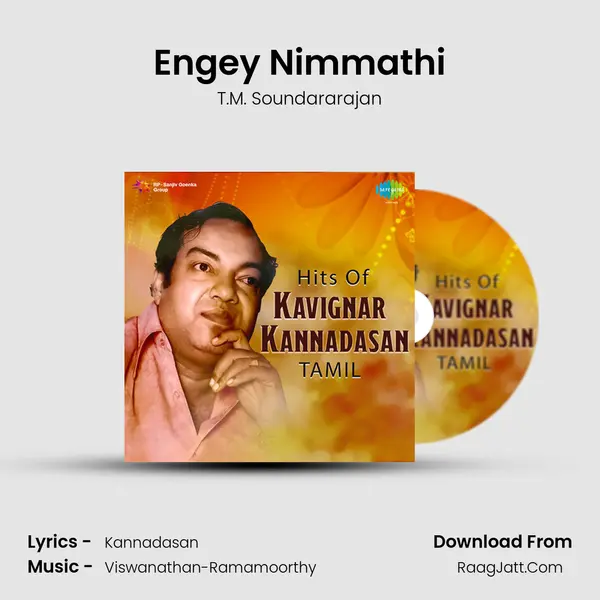 Engey Nimmathi MP3 Song by T.M. Soundararajan Cover
