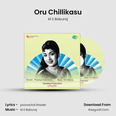 Oru Chillikasu MP3 Song by M S Baburaj Cover