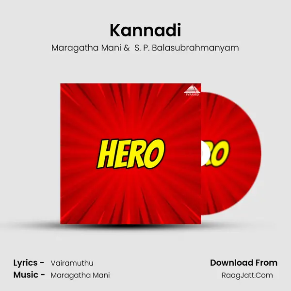Kannadi MP3 Song by Maragatha Mani Cover