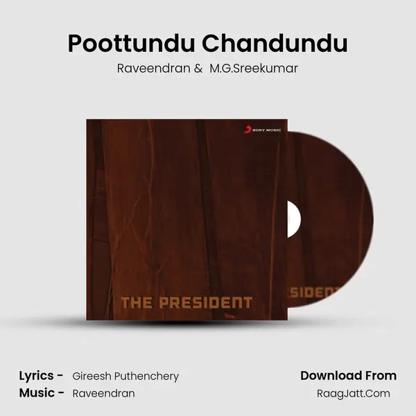 Poottundu Chandundu MP3 Song by Raveendran Cover