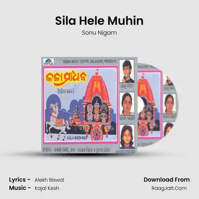 Sila Hele Muhin MP3 Song by Sonu Nigam Cover