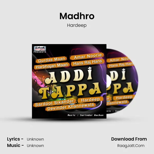 Madhro MP3 Song by Hardeep Cover