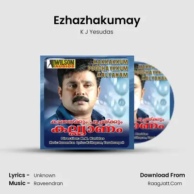 Ezhazhakumay MP3 Song by K J Yesudas Cover