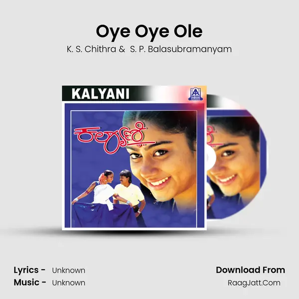 Oye Oye Ole MP3 Song by K. S. Chithra Cover