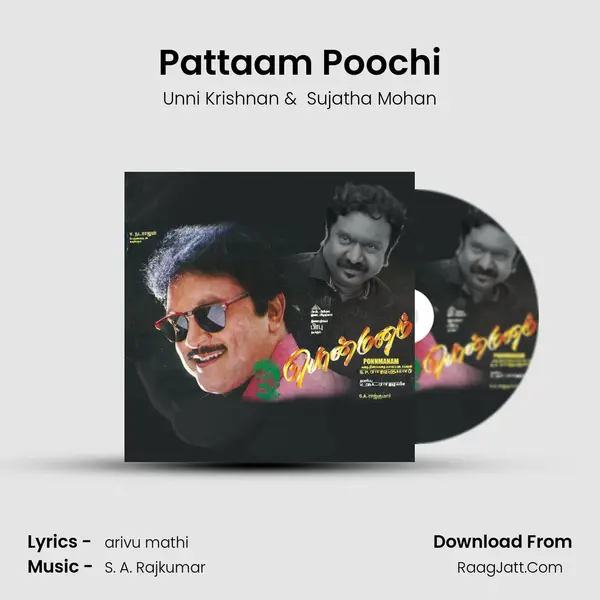 Pattaam Poochi MP3 Song by Unni Krishnan Cover