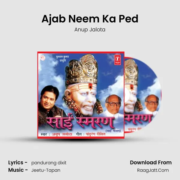 Ajab Neem Ka Ped MP3 Song by Anup Jalota Cover