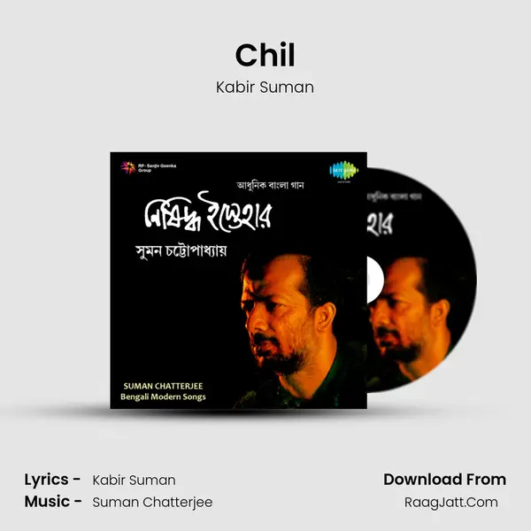 Chil MP3 Song by Kabir Suman Cover