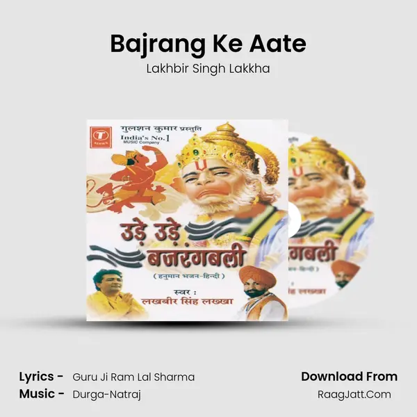 Bajrang Ke Aate MP3 Song by Lakhbir Singh Lakkha Cover