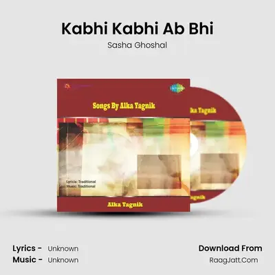 Songs By Alka Yagnik - Sasha Ghoshal