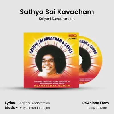 Sathya Sai Kavacham MP3 Song by Kalyani Sundararajan Cover