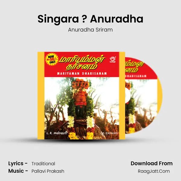 Singara ? Anuradha MP3 Song by Anuradha Sriram Cover