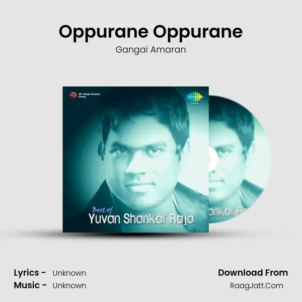 Oppurane Oppurane MP3 Song by Gangai Amaran Cover