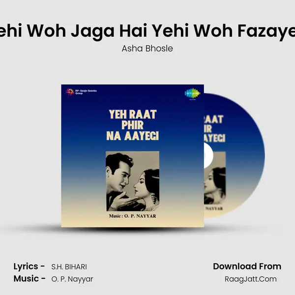 Yehi Woh Jaga Hai Yehi Woh Fazayen MP3 Song by Asha Bhosle Cover