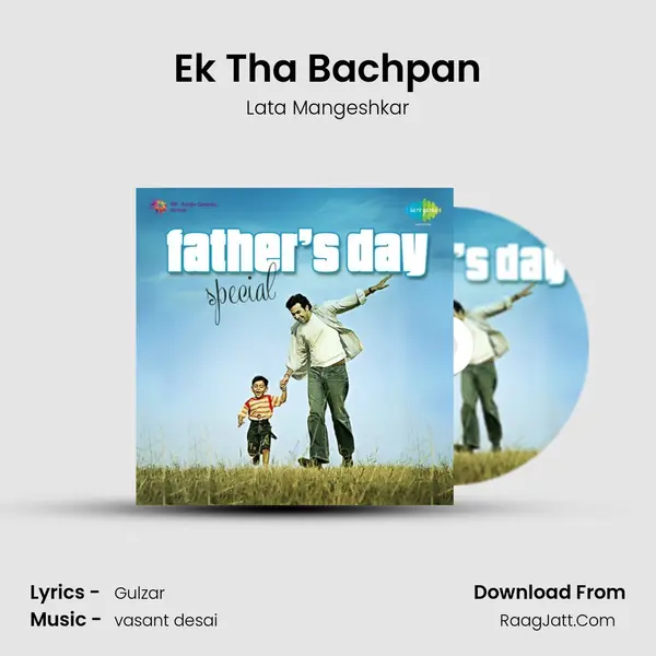 Ek Tha Bachpan MP3 Song by Lata Mangeshkar Cover