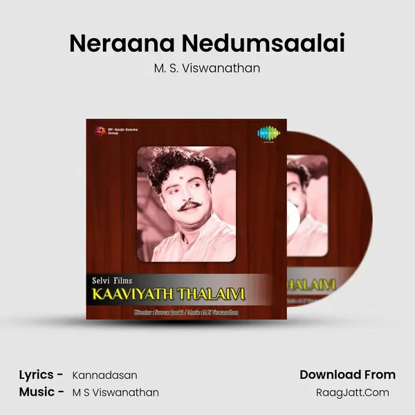 Neraana Nedumsaalai MP3 Song by M. S. Viswanathan Cover