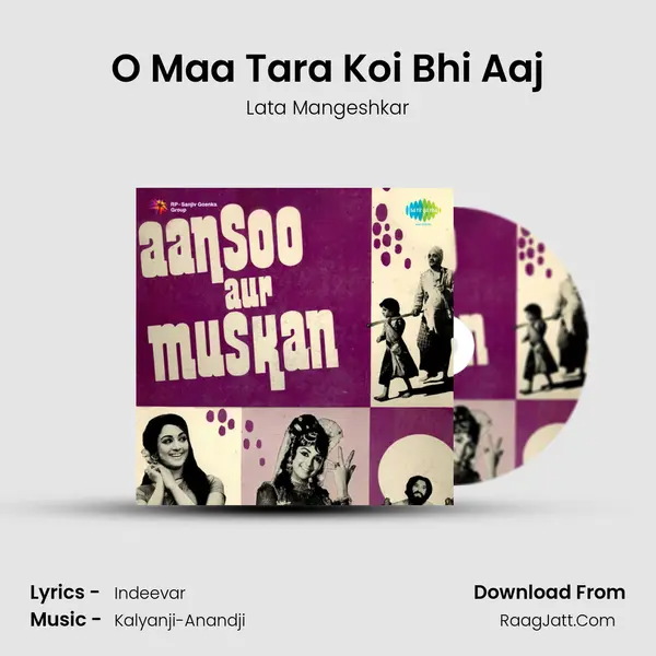 O Maa Tara Koi Bhi Aaj MP3 Song by Lata Mangeshkar Cover