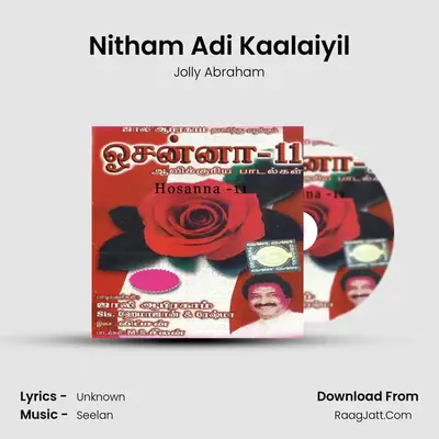Nitham Adi Kaalaiyil MP3 Song by Jolly Abraham Cover