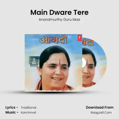 Main Dware Tere mp3 song