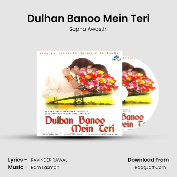 Dulhan Banoo Mein Teri MP3 Song by Sapna Awasthi Cover