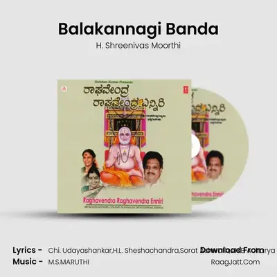 Balakannagi Banda MP3 Song by H. Shreenivas Moorthi Cover