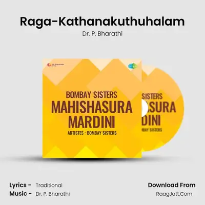 Raga-Kathanakuthuhalam mp3 song
