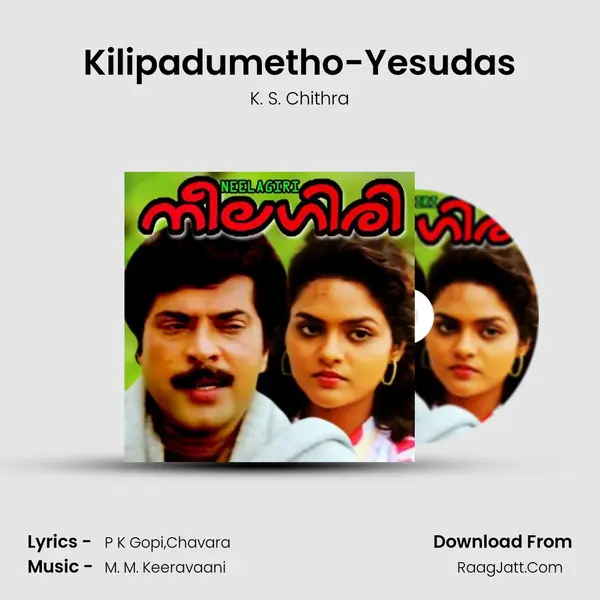 Kilipadumetho-Yesudas MP3 Song by K. S. Chithra Cover