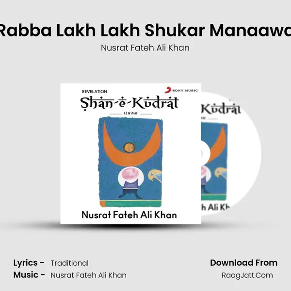 Rabba Lakh Lakh Shukar Manaawa MP3 Song by Nusrat Fateh Ali Khan Cover