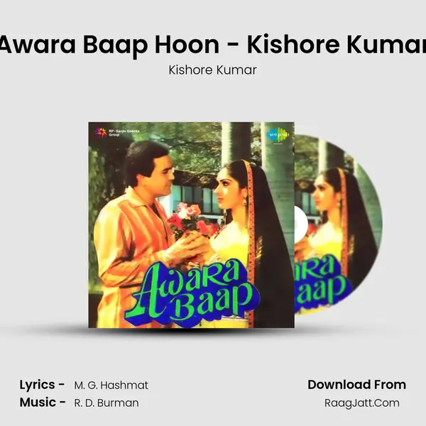 Awara Baap Hoon - Kishore Kumar MP3 Song by Kishore Kumar Cover
