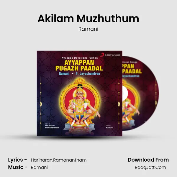 Akilam Muzhuthum MP3 Song by Ramani Cover