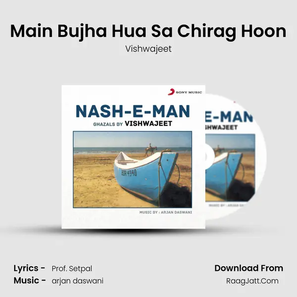 Main Bujha Hua Sa Chirag Hoon MP3 Song by Vishwajeet Cover