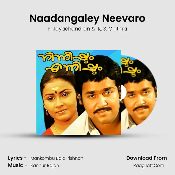 Naadangaley Neevaro MP3 Song by P. Jayachandran Cover