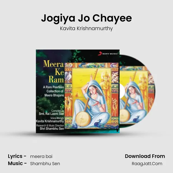 Jogiya Jo Chayee MP3 Song by Kavita Krishnamurthy Cover