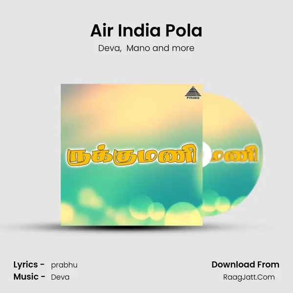 Air India Pola MP3 Song by Deva Cover