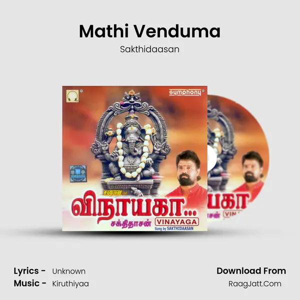 Mathi Venduma MP3 Song by Sakthidaasan Cover