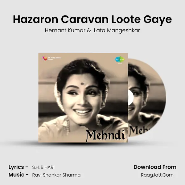 Hazaron Caravan Loote Gaye MP3 Song by Hemant Kumar Cover