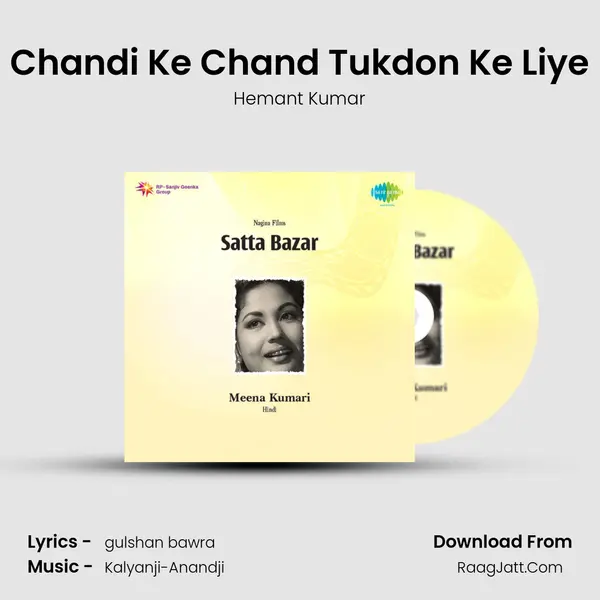Chandi Ke Chand Tukdon Ke Liye MP3 Song by Hemant Kumar Cover