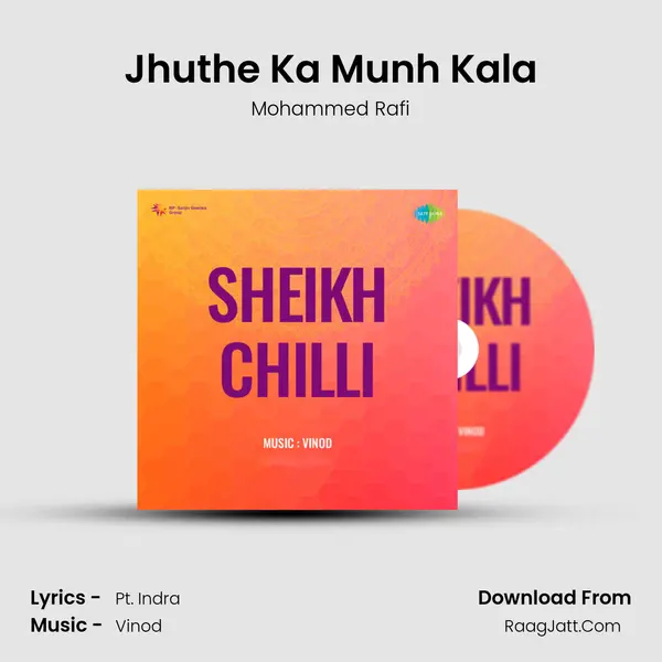 Jhuthe Ka Munh Kala MP3 Song by Mohammed Rafi Cover