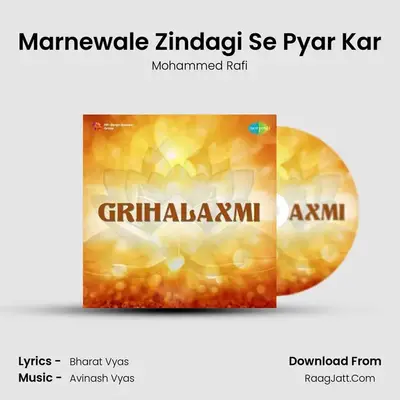 Marnewale Zindagi Se Pyar Kar MP3 Song by Mohammed Rafi Cover