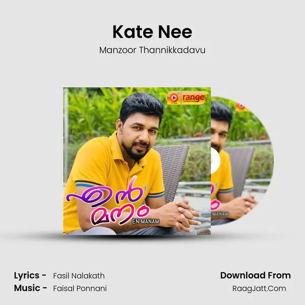 Kate Nee MP3 Song by Manzoor Thannikkadavu Cover