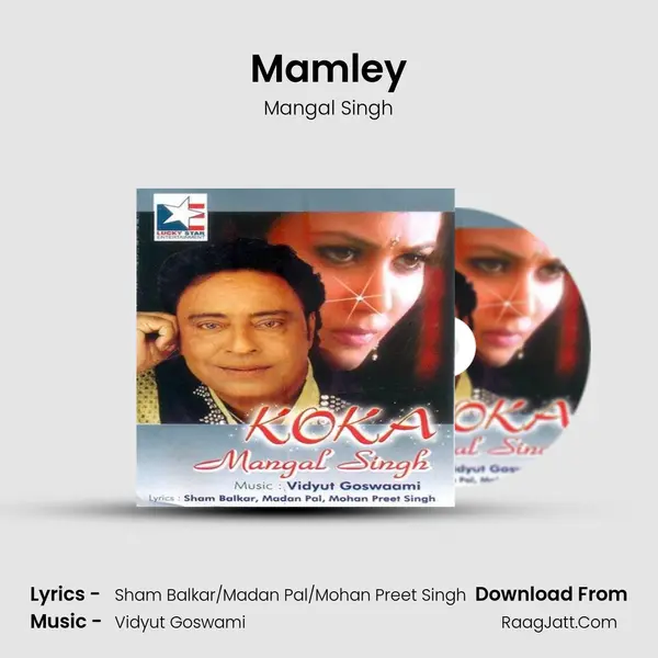 Mamley MP3 Song by Mangal Singh Cover