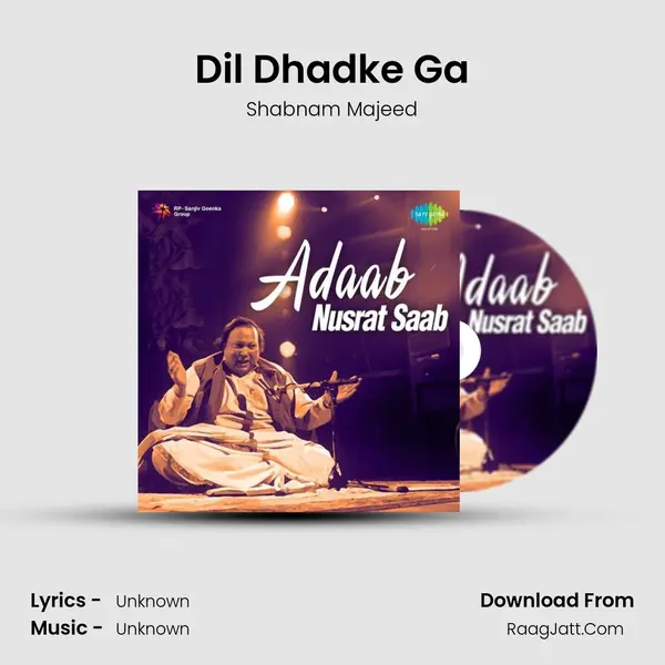 Dil Dhadke Ga MP3 Song by Shabnam Majeed Cover