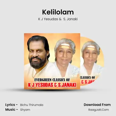 Kelilolam MP3 Song by K J Yesudas Cover