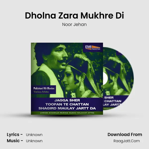 Dholna Zara Mukhre Di MP3 Song by Noor Jehan Cover