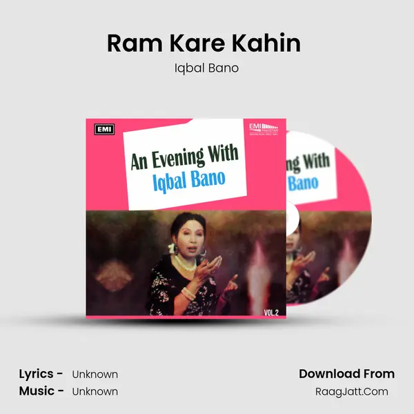 Ram Kare Kahin (Thumri) MP3 Song by Iqbal Bano Cover