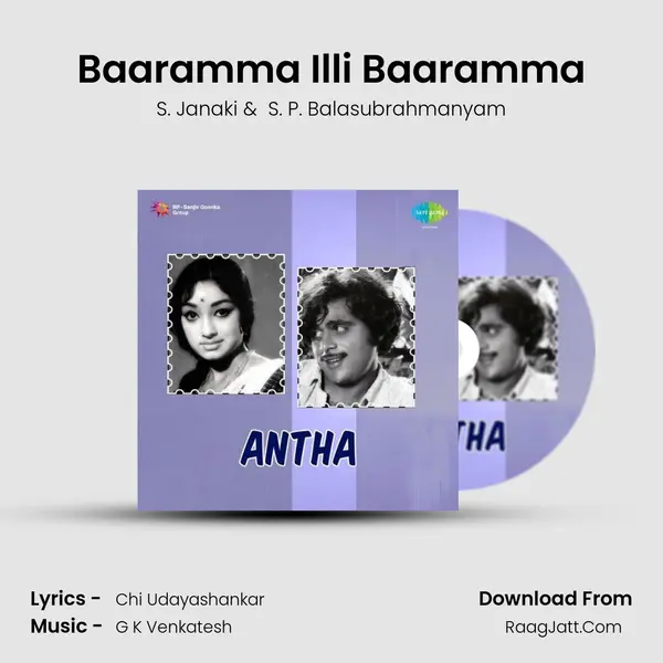 Baaramma Illi Baaramma MP3 Song by S. Janaki Cover