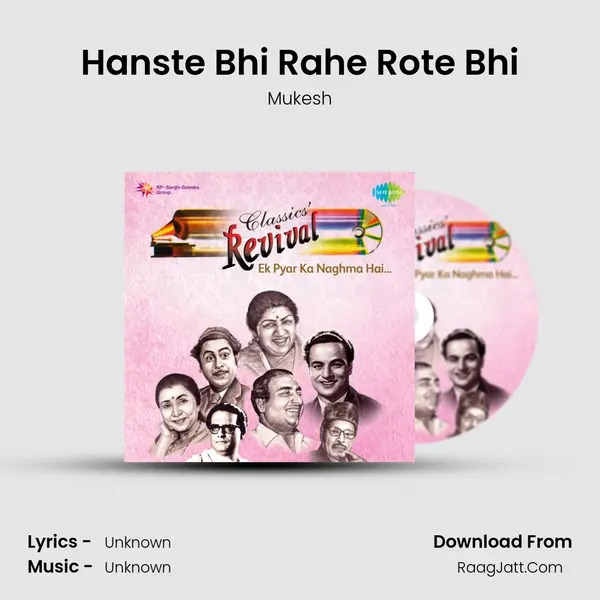 Hanste Bhi Rahe Rote Bhi MP3 Song by Mukesh Cover
