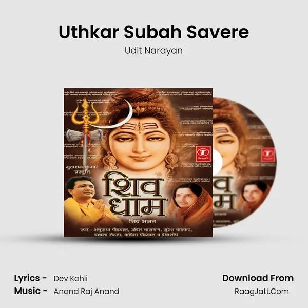 Uthkar Subah Savere MP3 Song by Udit Narayan Cover